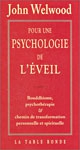 Bibliographie focusing et approche centrée sur la personne : Références et commentaire du livre "Pour une psychologie de l'Eveil"